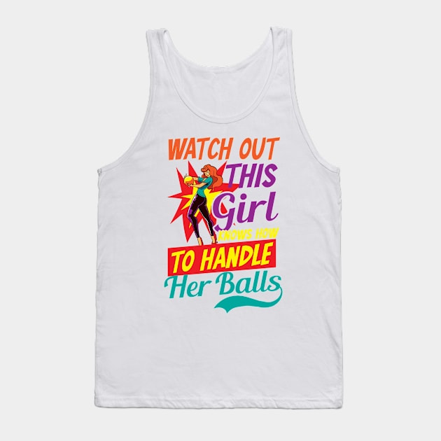 Bowling Shirt | This Girl Knows To Handle Her Balls Tank Top by Gawkclothing